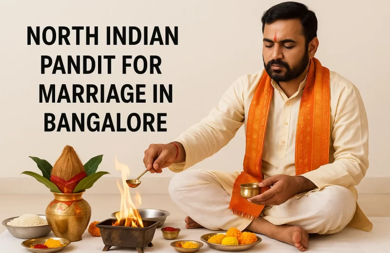 North Indian Pandit for Marriage in Bangalore